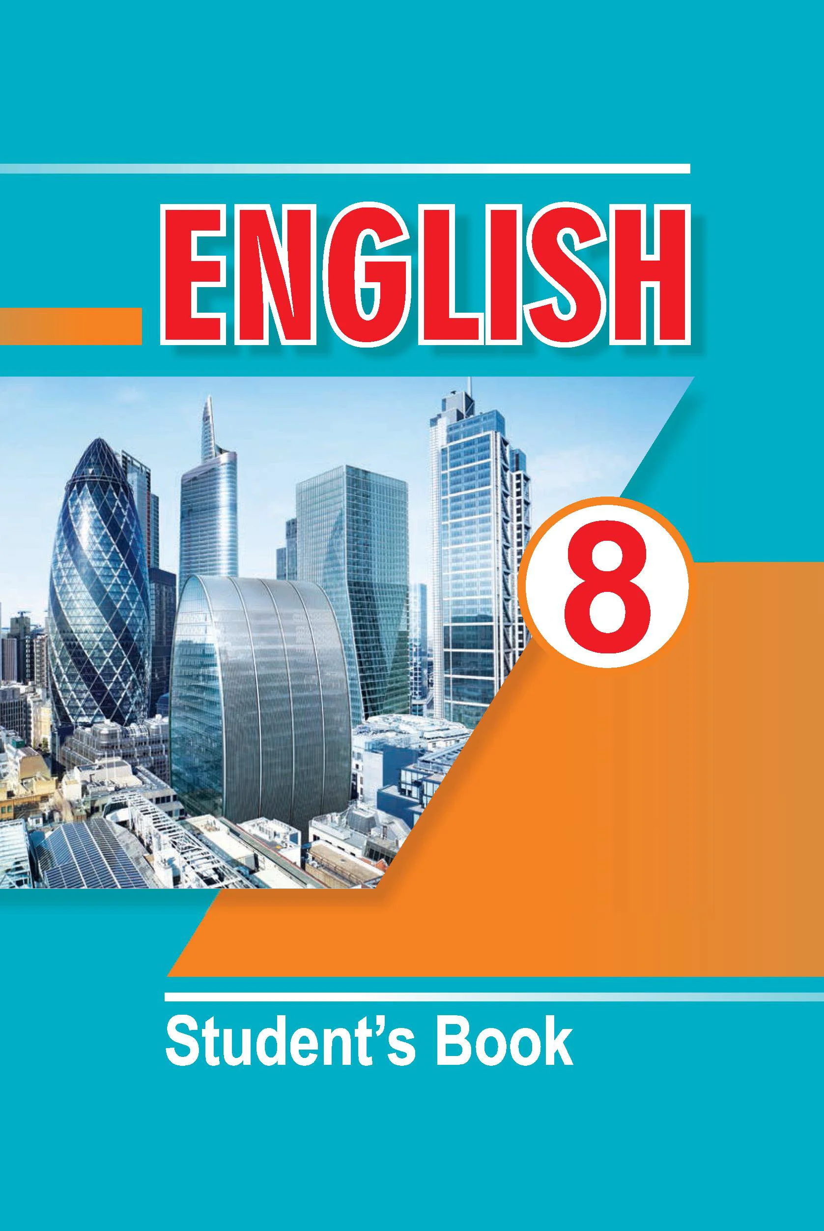 Английский язык (english), 8 класс Учебник, авторы: Лапицкая Людмила Михайловна (Lapitskaya Ludmila), Демченко Наталья Валентиновна, Калишевич Алла Ивановна, Юхнель Наталья Валентиновна, Волков Андрей Валерьевич, Севрюкова Татьяна Юрьевна, издательство Вышэйшая школа, Минск, 2021, бирюзового цвета