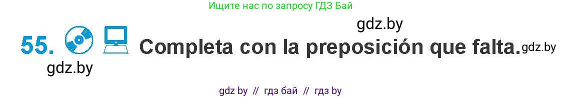 Испанский язык, 10 класс Учебник, авторы: Гриневич Елена Карловна, Янукенас Ольга Викторовна, издательство Вышэйшая школа, Минск, 2019, оранжевого цвета, страница 118, номер 55, Условие